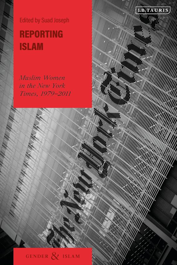 Reporting Islam: Muslim Women in the New York Times, 1979-2011 