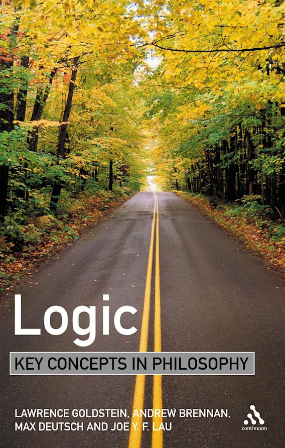 Logic Key Concepts in Philosophy Key Concepts in Philosophy