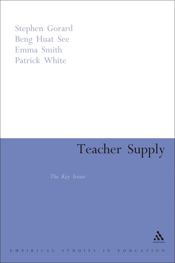 Teacher Supply The Key Issues Continuum Empirical Studies in
