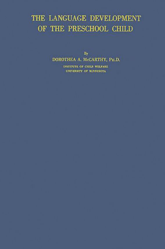 The Language Development of the Preschool Child.: : Praeger