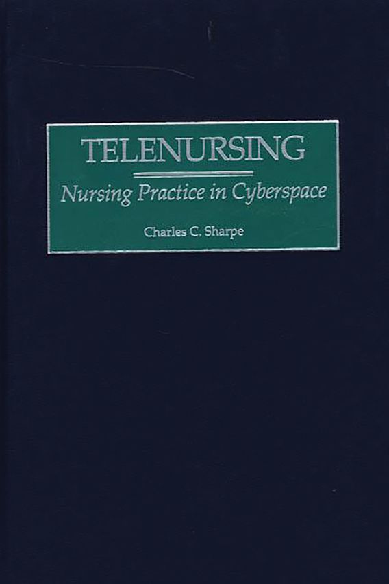 Telehealth Essentials for Advanced Practice Nursing [Book]