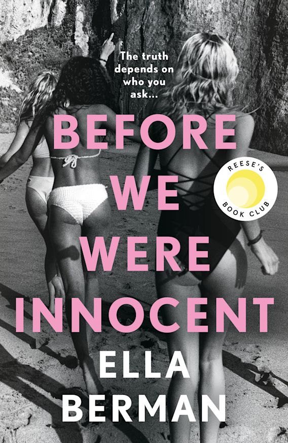 Before We Were Innocent: An electrifying coming-of-age novel now a