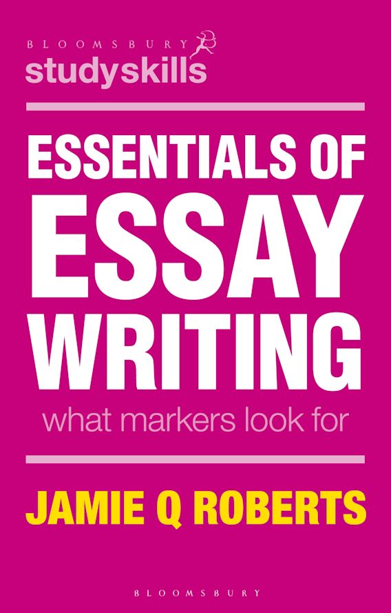 essentials of essay writing what markers look for pdf