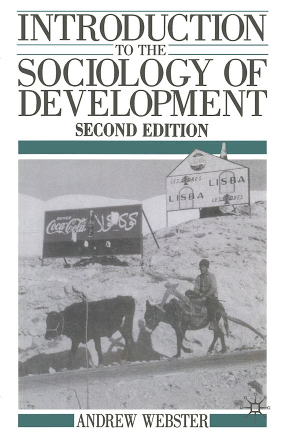 Introduction To The Sociology Of Development Andrew Webster Red Introduction to the sociology of development andrew webster red