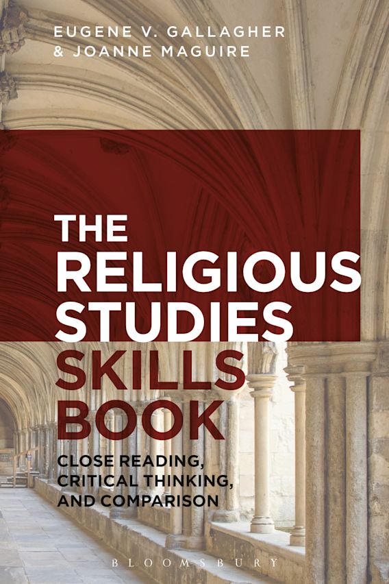 The Religious Studies Skills Book Close Reading, Critical Thinking
