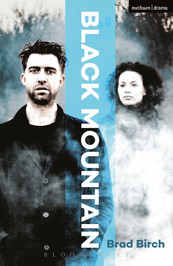 Black Mountain Modern Plays Brad Birch Methuen Drama