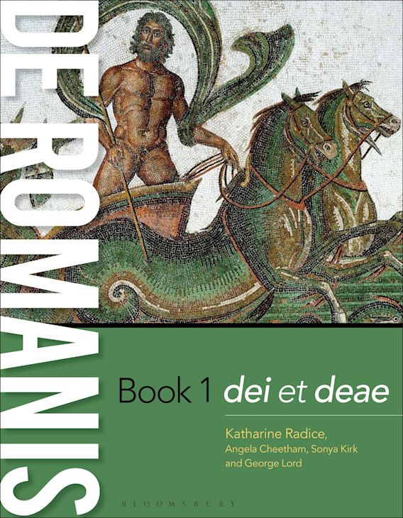 de Romanis Book 1: dei et deae: Katharine Radice: Bloomsbury Academic