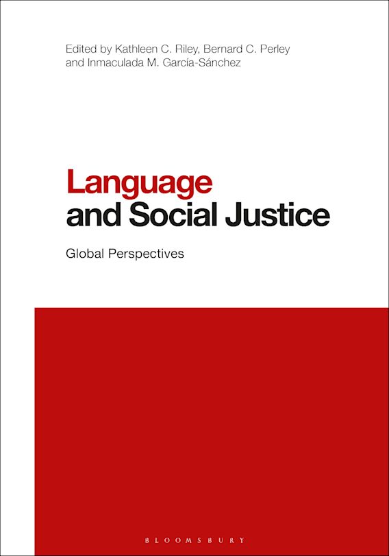 Language and Social Justice: Global Perspectives: Contemporary 