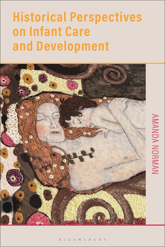 Historical Perspectives on Infant Care and Development cover