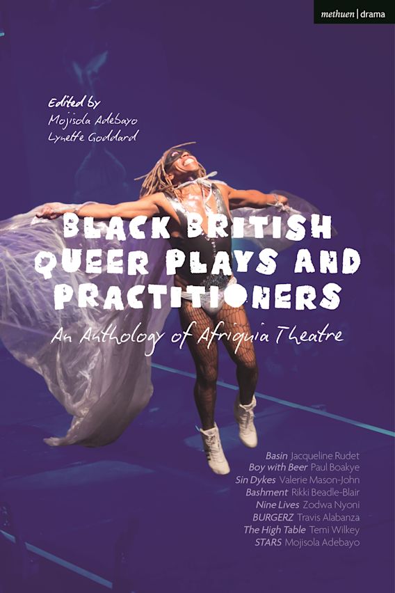 Black British Queer Plays and Practitioners: An Anthology of Afriquia Theatre cover