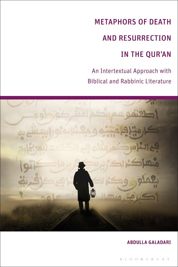 Metaphors of Death and Resurrection in the Qur’an An Intertextual