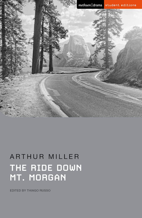 The Ride Down Mt. Student Editions Arthur Miller Methuen Drama