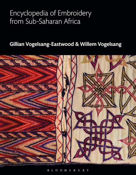 Encyclopedia of Embroidery from Sub-Saharan Africa: : Bloomsbury