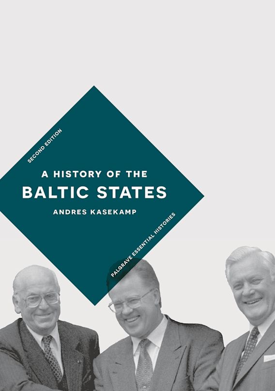 A History of the Baltic States Bloomsbury Essential Histories Andres