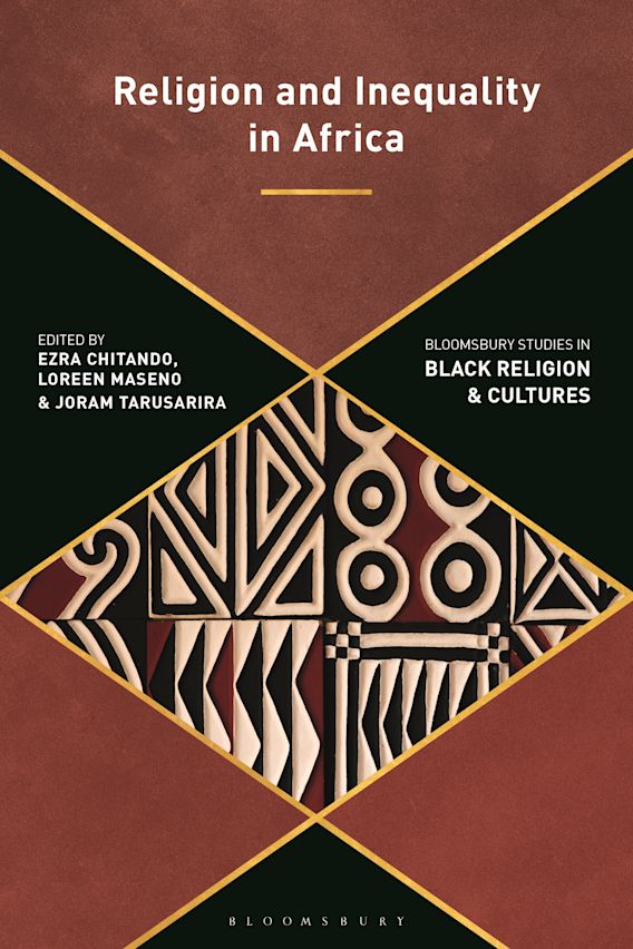 Religion and Inequality in Africa Bloomsbury Studies in Black