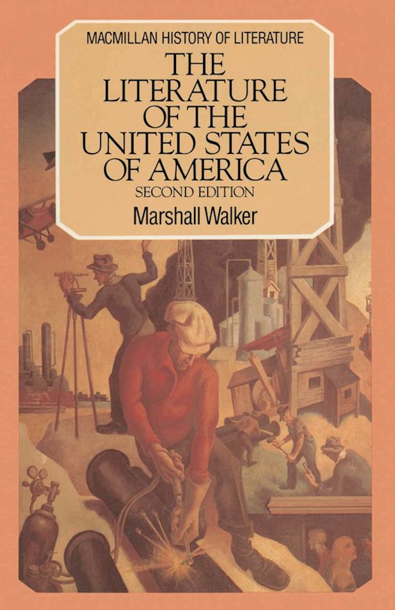 The Literature of the United States of America Bloomsbury History of