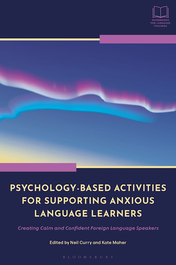 Psychology-Based Activities for Supporting Anxious Language