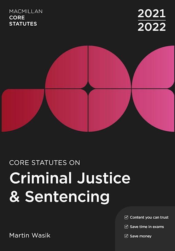 Core Statutes on Criminal Justice & Sentencing 2021-22 cover