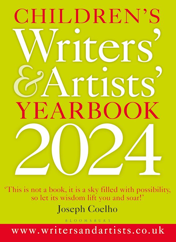 Children's Writers' & Artists' Yearbook 2024 The best advice on