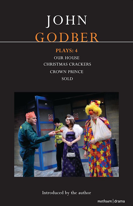 Godber Plays 4 Our House; Crown Prince; Sold; Christmas Crackers