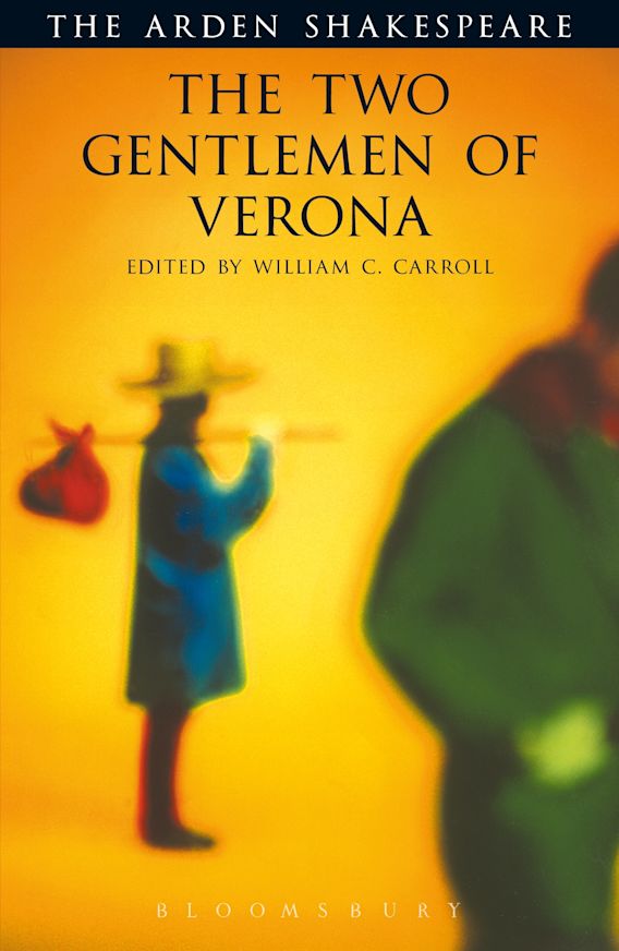The Two Gentlemen Of Verona Third Series The Arden Shakespeare Third