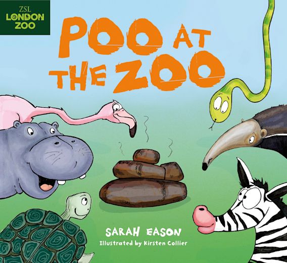 Poo at the Zoo Sarah Eason Bloomsbury Children's Books