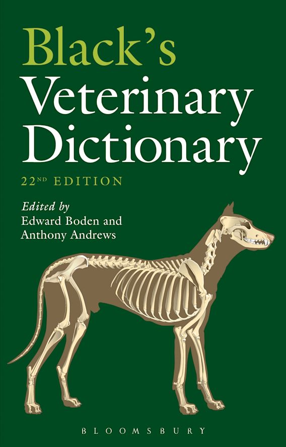 Black's Veterinary Dictionary Edward Boden Bloomsbury Information