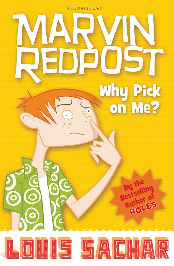 Marvin Redpost: Why Pick on Me?: Book 2 - Rejacketed: Louis Sachar:  Bloomsbury Children's Books