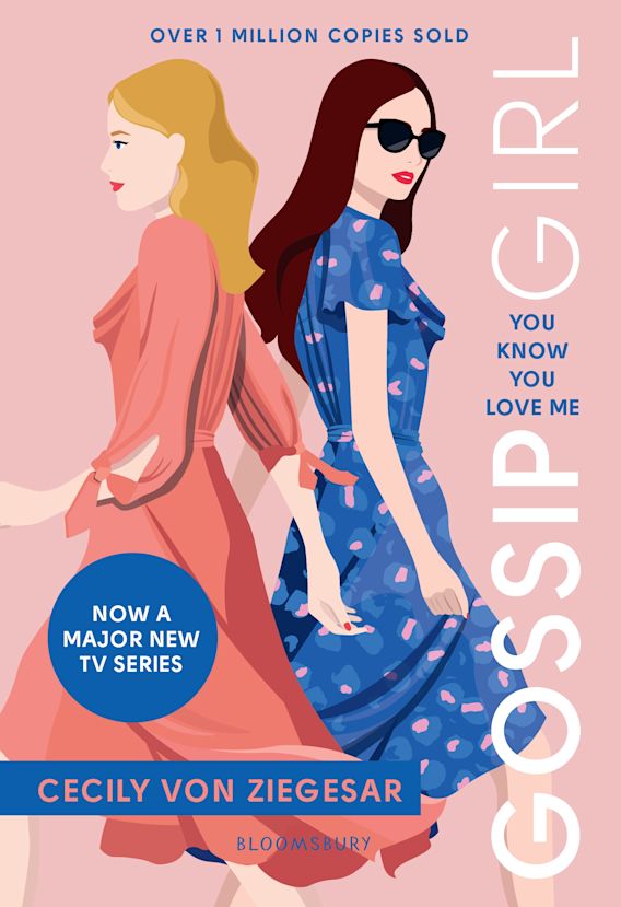 Gossip Girl 2: You Know You Love Me: Cecily von Ziegesar: Bloomsbury  Children's Books