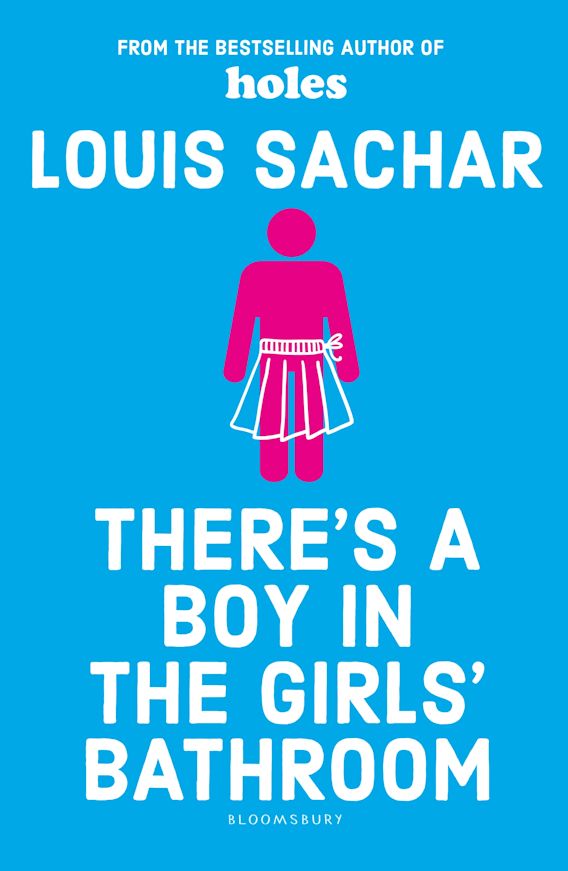 Theres A Boy In The Girls Bathroom - Louis Sachar: 9781408869109