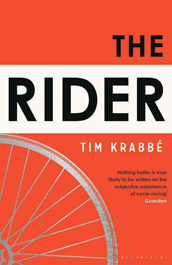 The Rider: : Tim Krabbé: Bloomsbury Publishing
