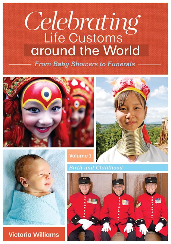 Celebrating Life Customs around the World [3 volumes] cover