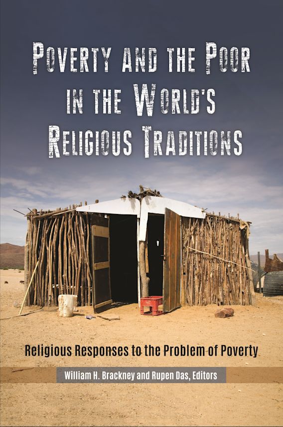 Poverty And The Poor In The World S Religious Traditions Religious   9781440844461 