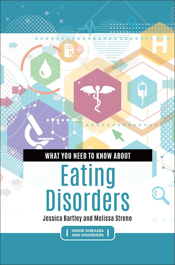 What You Need To Know About Eating Disorders Inside Diseases And What You Need To Know About Eating Disorders Inside Diseases And