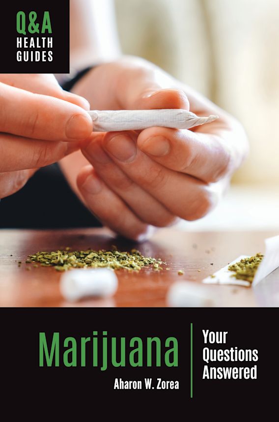 Marijuana Your Questions Answered Q&A Health Guides Aharon W. Zorea