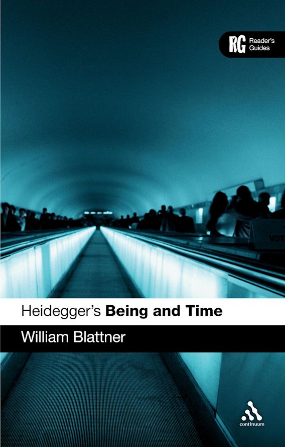 Heidegger's 'Being and Time': A Reader's Reader's Guides William Continuum