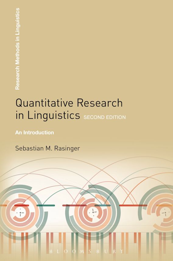 Quantitative Research in Linguistics: An Introduction: Research 