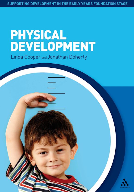 Physical Development Supporting Development in the Early Years