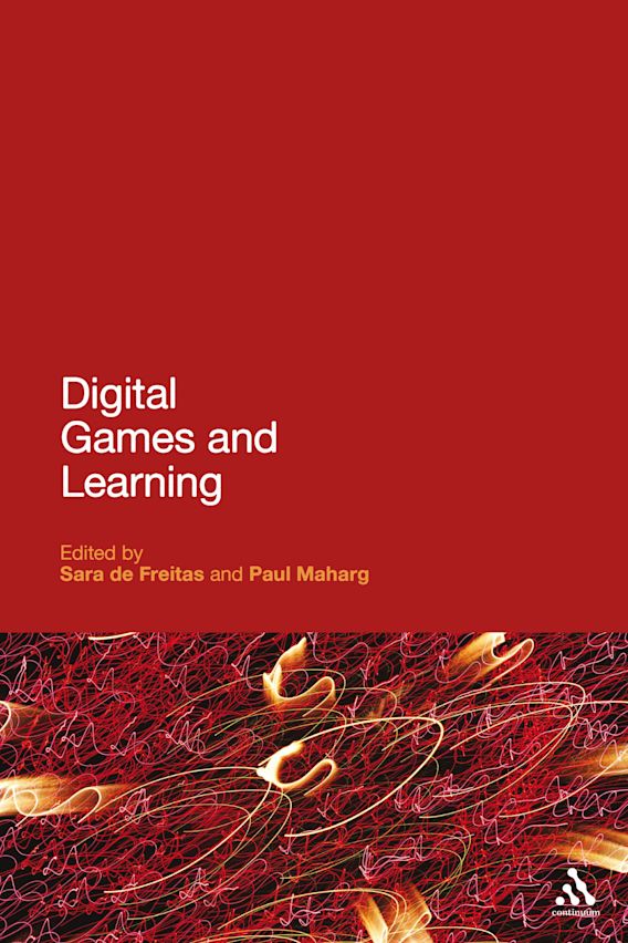 Digital Games and Learning Sara de Freitas Continuum