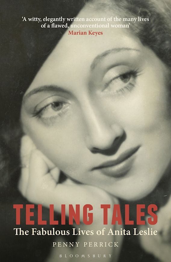 Telling Tales The Fabulous Lives of Anita Leslie Penny Perrick