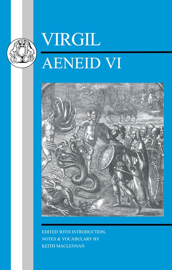 Virgil Aeneid VI Virgil Bloomsbury Academic