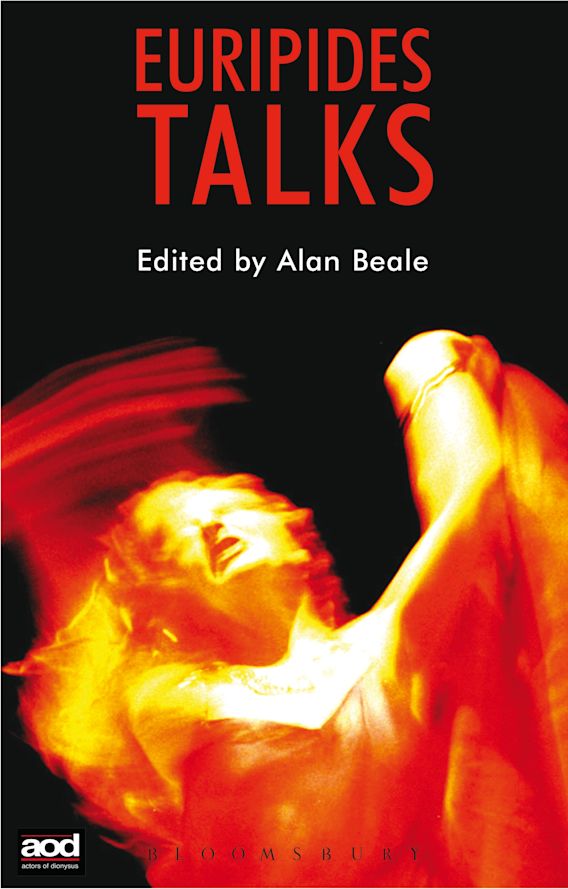 Euripides Talks: : Alan Beale: Bristol Classical Press