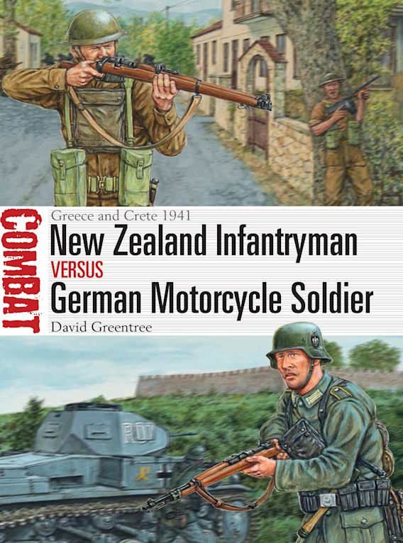 New Zealand Infantryman vs German Motorcycle Soldier cover