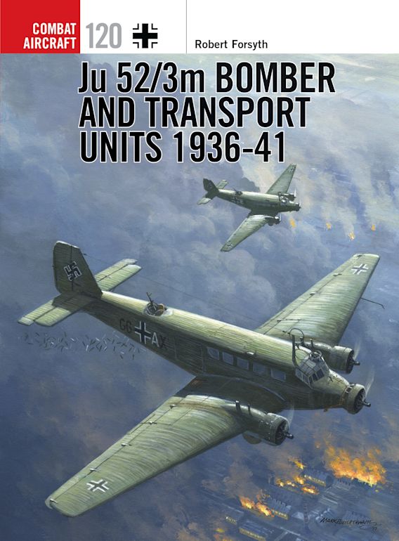 Ju 52/3m Bomber and Transport Units 1936-41 cover