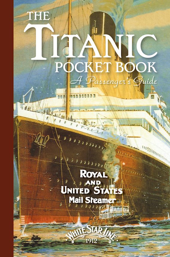 Titanic: A Passenger's Guide Pocket Book cover