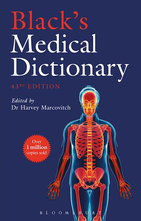 Black’s Medical Dictionary Harvey Marcovitch Bloomsbury Business