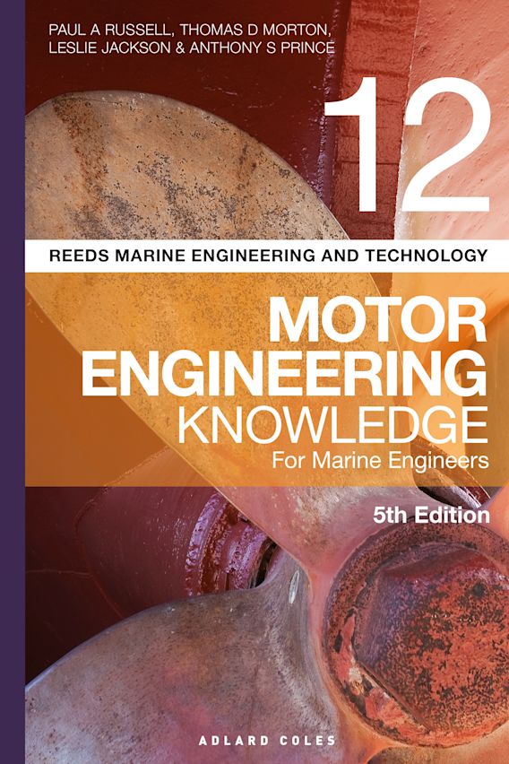 Reeds Vol 12 Motor Engineering Knowledge for Marine Engineers Reeds
