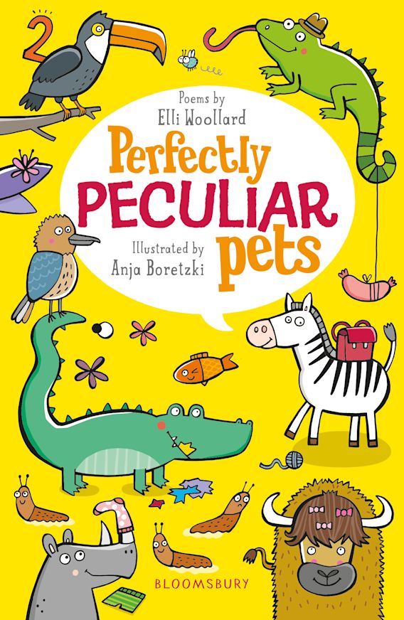 Perfectly Peculiar Pets Elli Woollard Bloomsbury Education