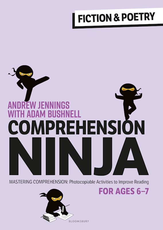 comprehension ninja for ages 6 7 fiction poetry comprehension worksheets for year 2 andrew jennings bloomsbury education