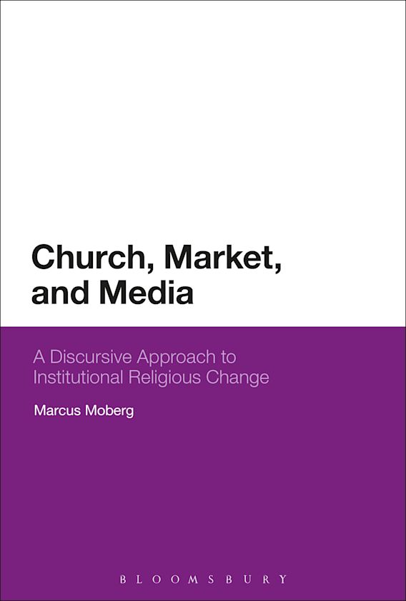 Church, Market, and Media cover